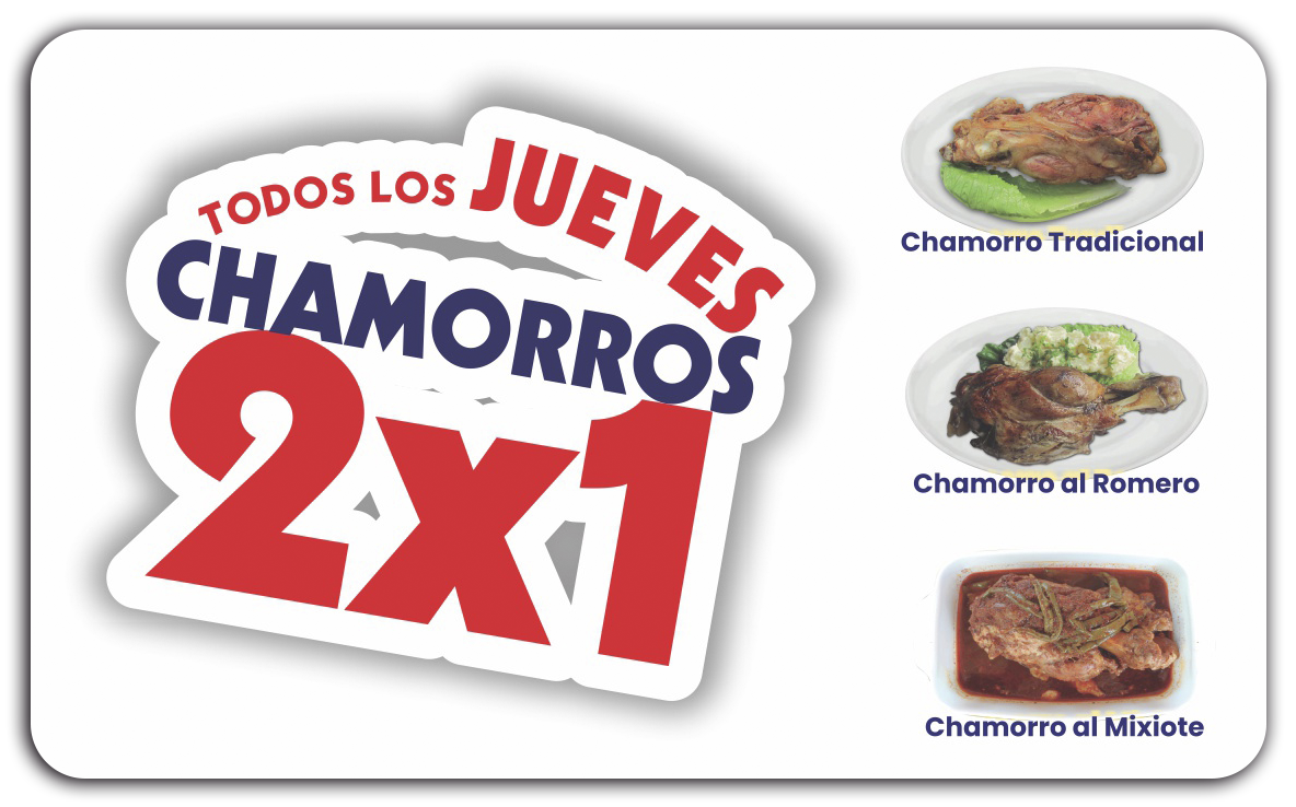 Jueves Chamorros 2x1